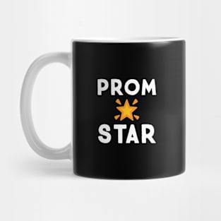 Prom star funny graduation Mug